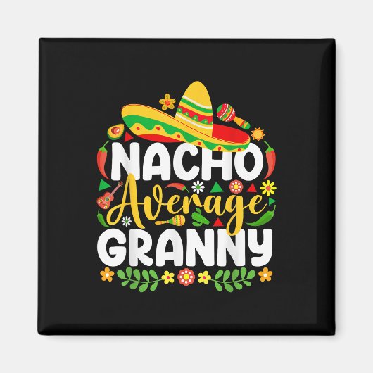 Gemiddelde Nacho Granny Cinco de Mayo Mexicaanse f Magneet (Voorkant)