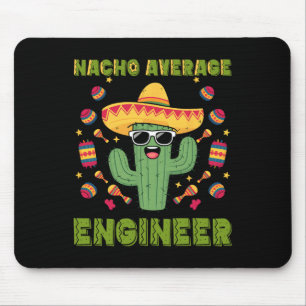 Gemiddelde Nacho-ingenieur Mexicaans Grappig Cinco Muismat