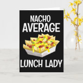 Gemiddelde Nacho-lunchdame Mexicaanse Moeder Cafet Kaart (Gele Bloem)