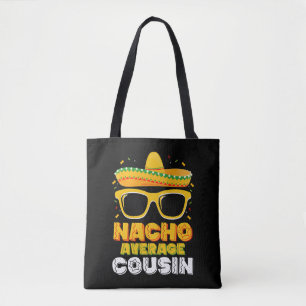 Gemiddelde Nacho Neef Familie Cinco De Mayo Tote Bag