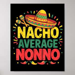 Gemiddelde Nacho Nonno Cinco De Mayo Vaderdag Poster