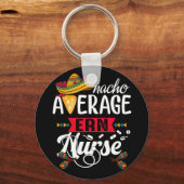 Gemiddelde Nacho-noodopvang Verpleging Cinco De Ma Sleutelhanger (Voorkant)