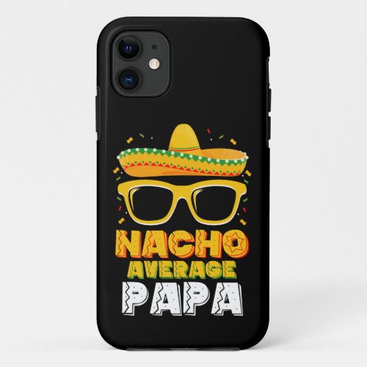 Gemiddelde Nacho Papa Vader Familie Cinco De Mayo Case-Mate iPhone Case (Achterkant)