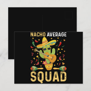 Gemiddelde Nacho Squad Cinco de Mayo Mexican Party Briefkaart