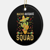 Gemiddelde Nacho Squad Cinco de Mayo Mexican Party Keramisch Ornament (Links)