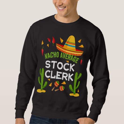 Gemiddelde Nacho Stock Clerk Cinco de Mayo Trui (Voorkant)