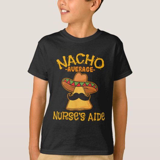 Gemiddelde Nacho-subsidie voor verpleegkundigen Cn T-shirt (Voorkant)