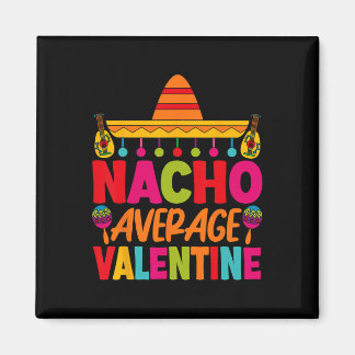 Gemiddelde Nacho Valentijn Mexicaans Valentijnspaa Magneet