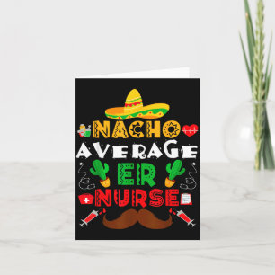 Gemiddelde Nacho-verpleegster Grappig Mexicaans Fe Kaart