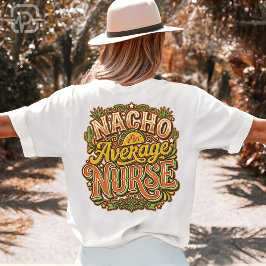 Gemiddelde Nacho-verpleegster Grappige Cinco De Ma T-shirt