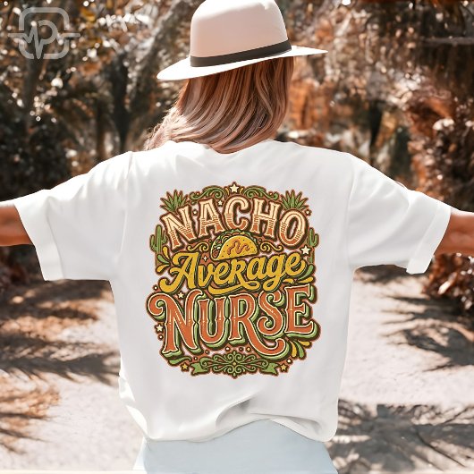 Gemiddelde Nacho-verpleegster Grappige Cinco De Ma T-shirt