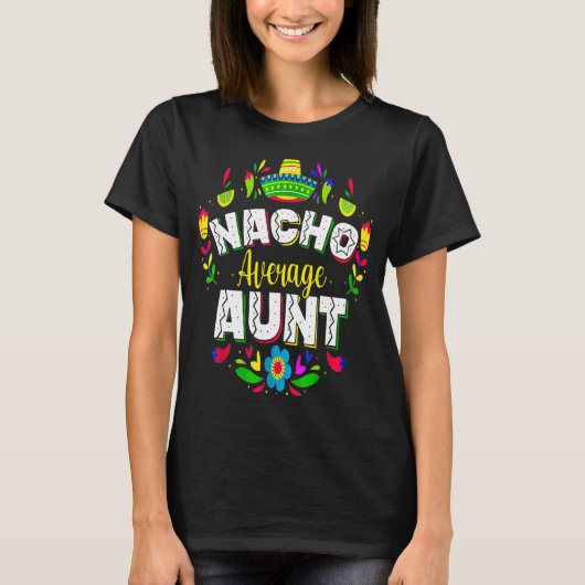 Gemiddelde tante Cinco de Mayo Mexican Matching T-shirt (Voorkant)