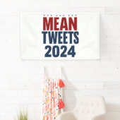 Gemiddelde Tweets 2024 Grappige Verkiezing Trump  Spandoek (Insitu)