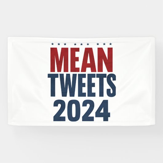 Gemiddelde Tweets 2024 Grappige Verkiezing Trump  Spandoek (Horizontaal)