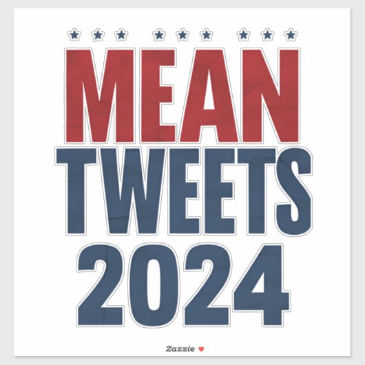 Gemiddelde Tweets 2024 Grappige Verkiezing Trump Sticker (Vel)