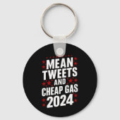 Gemiddelde tweets en goedkoop gas Donald Trump 202 Sleutelhanger (Voorkant)