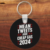 Gemiddelde tweets en goedkoop gas Donald Trump 202 Sleutelhanger (Voorkant)