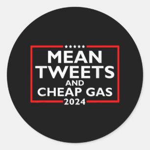 Gemiddelde tweets en goedkoop gas grappig 2024 Pro Ronde Sticker
