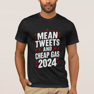 Gemiddelde tweets en goedkope benzine Donald Trump T-shirt