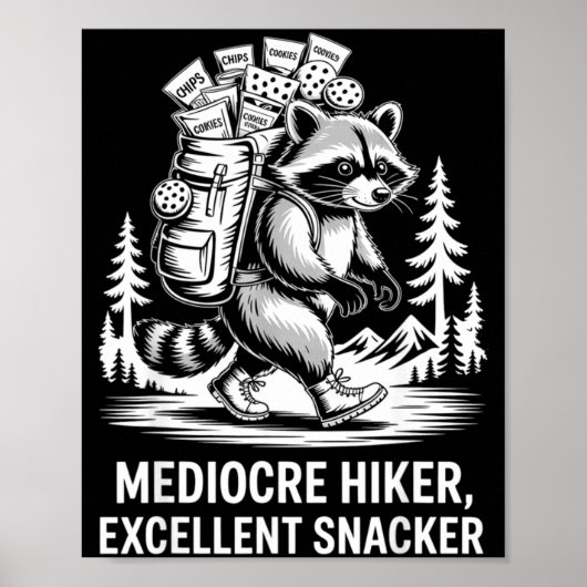 Gemiddelde wandelaar uitstekende snacker grappige  poster (Voorkant)
