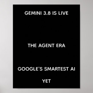 Gemini 3.8 Agent Era Typografische Kunst Poster