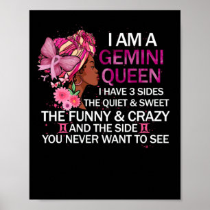 Gemini Black Queen Ik heb 3 Sides April Girl Women Poster