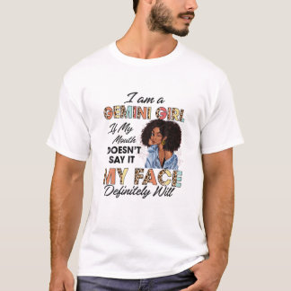 Gemini Girl als mijn mond het niet zegt... mijn ge T-shirt