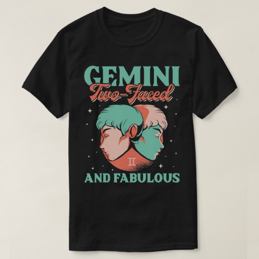 Gemini Two-faced and Fabulous Zodiac Sign Horoscop T-shirt (Design voorkant)