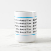 Gemini Vibes Coffee Mok (Center)