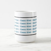 Gemini Vibes Coffee Mok (Center)