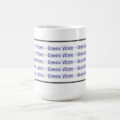 Gemini Vibes Coffee Mok (Center)