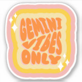 Gemini Vibes Only | Girl | Aesthetic Horoscope  Sticker (Voorkant)