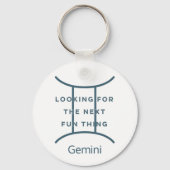 Gemini Zodiac Sign Fun Quote in Blue Text Birthday Sleutelhanger (Voorkant)