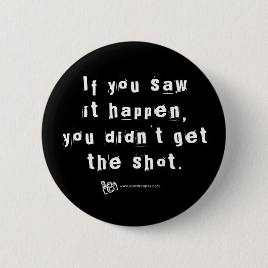 Gemiste Shot Quote v.2 Ronde Button 5,7 Cm (Voorkant)