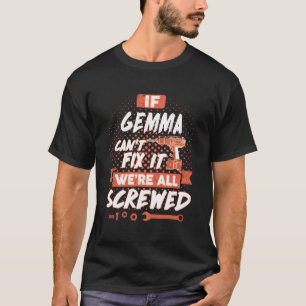 GEMMA shirt, GEMMA gift shirt