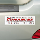 Gemorst tot Comanche Bumpersticker (Op auto)