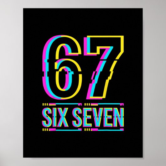 Gen Alpha Six Seven 6 7 Meme  Poster (Voorkant)