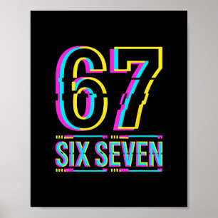 Gen Alpha Zes Zeven 6 7 Meme  Poster
