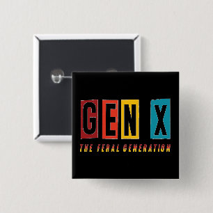 Gen X Algemene Generatie Vierkante Button 5,1 Cm