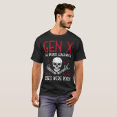 Gen X Badass Generation Skull Rock Funny Saying Me T-shirt (Voorkant volledig)