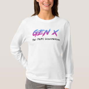 Gen X - De FAFO Generatie T-shirt