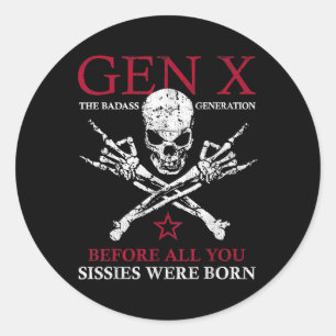 Gen X de slechte generatie voor alles wat je mist Ronde Sticker