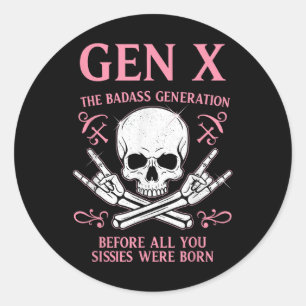 Gen X de slechte generatie voor alles wat je mist Ronde Sticker