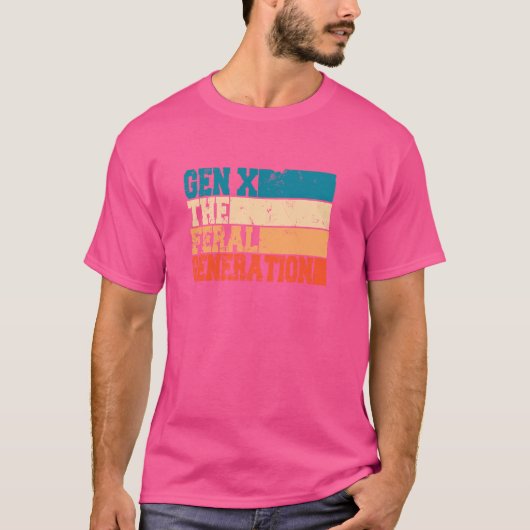 gen X de verwilderde generatie T-shirt (Voorkant)