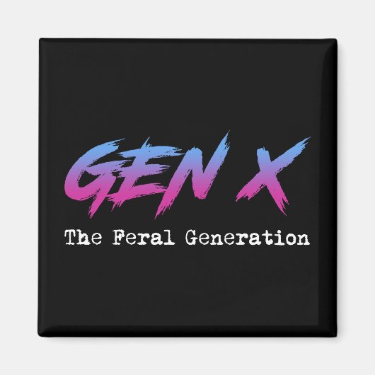 Gen X - De wilde generatie Magneet (Voorkant)