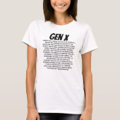 Gen X Forgotten Generation Trendy T-shirt (Voorkant)