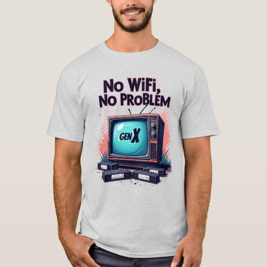 Gen X "Geen WiFi, geen probleem" Retro T-shirt (Voorkant)