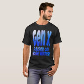Gen X gegroeid op Slangwater Humor Generation X T-shirt (Voorkant volledig)
