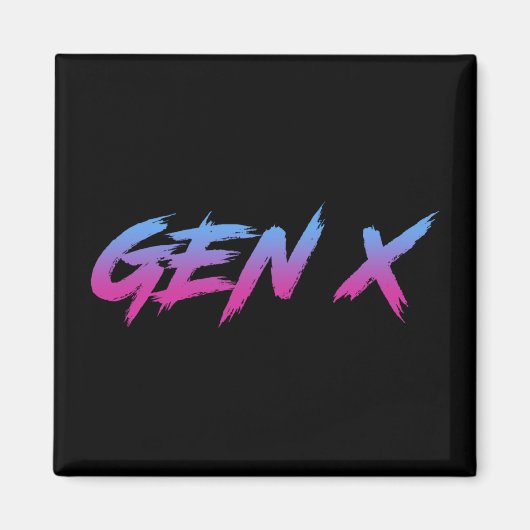 Gen X Generation X Retro  Magneet (Voorkant)