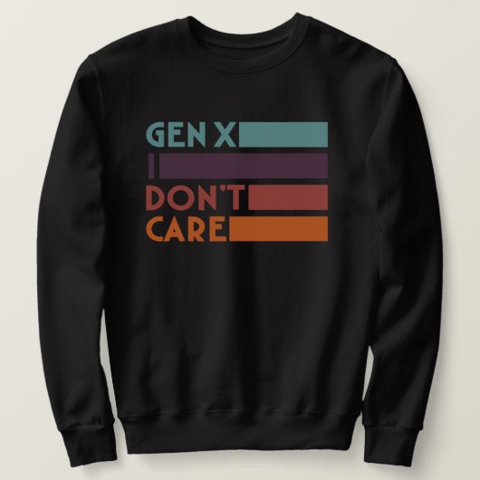 Gen X, het kan me niet schelen Trui (Design voorkant)
